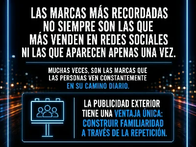 OOH y recordaci&oacute;n de marca: por qu&eacute; ver una marca todos los d&iacute;as funciona